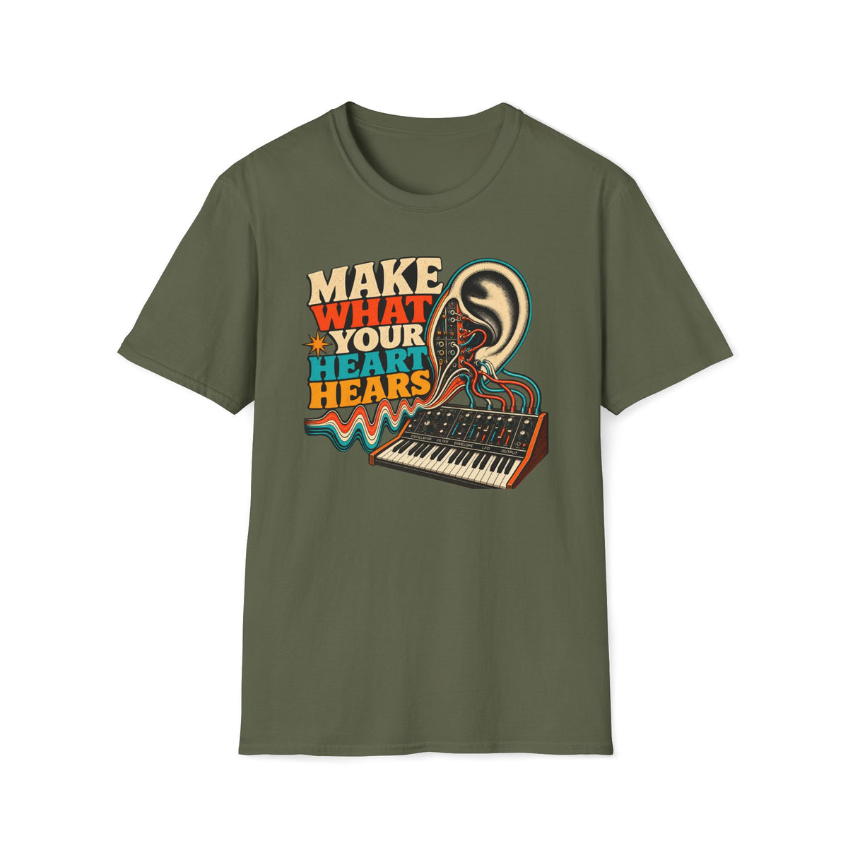 Make What Your Heart Hears T-Shirt — Retro Synthesizer Graphic Tee