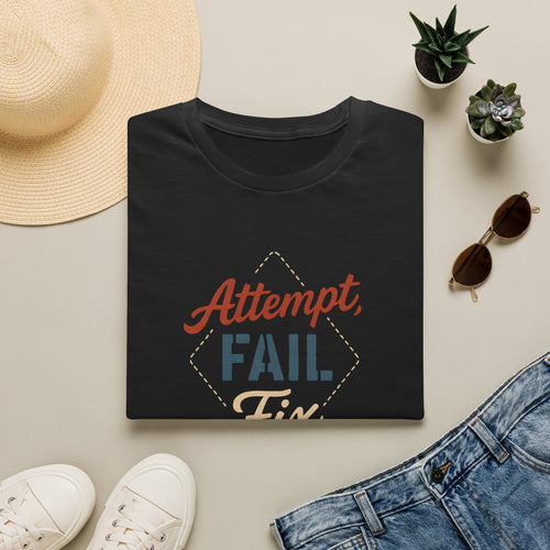 Attempt Fail Fix T-Shirt