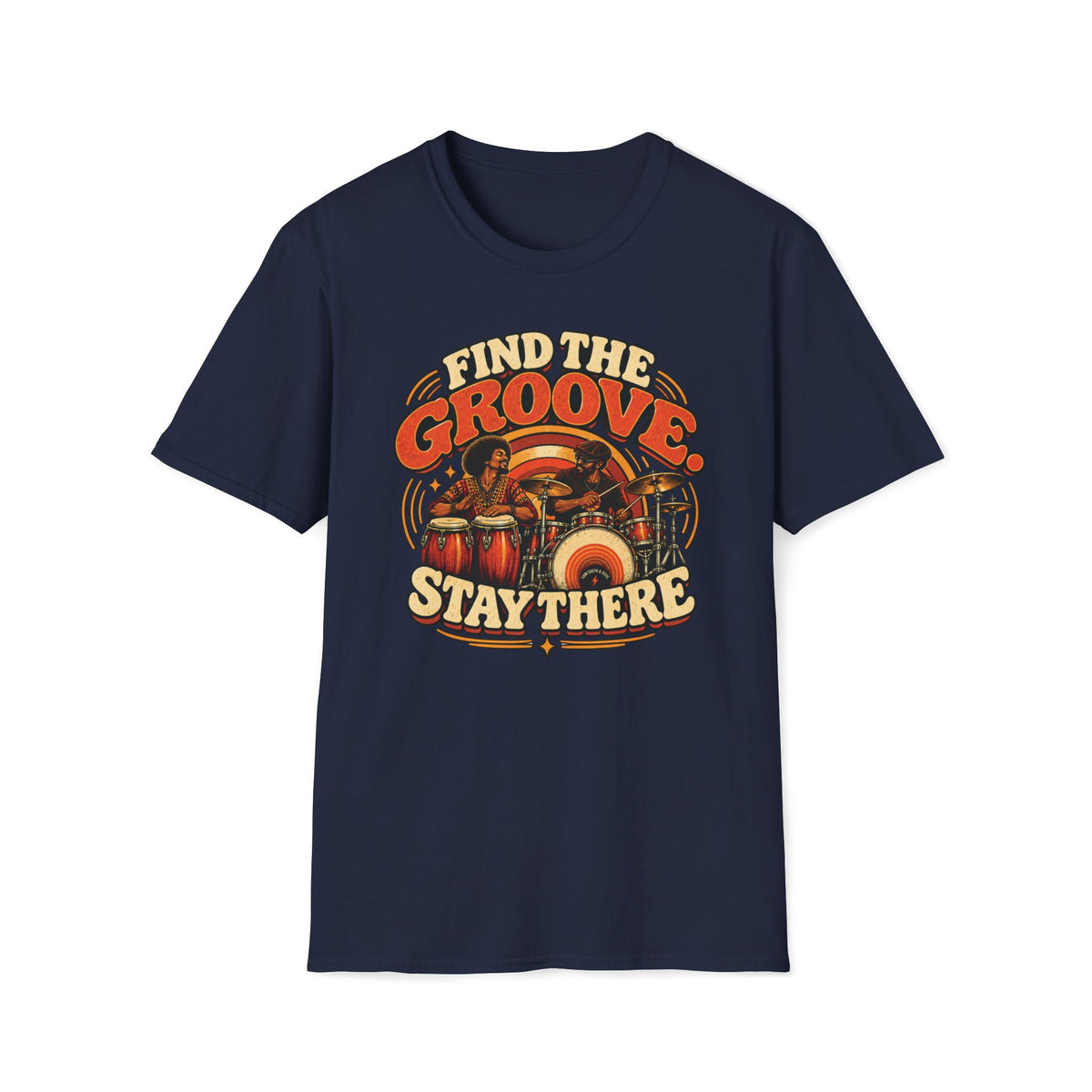 Navy Find the Groove Stay There T-shirt with a conga player and drummer sharing a striped backdrop.