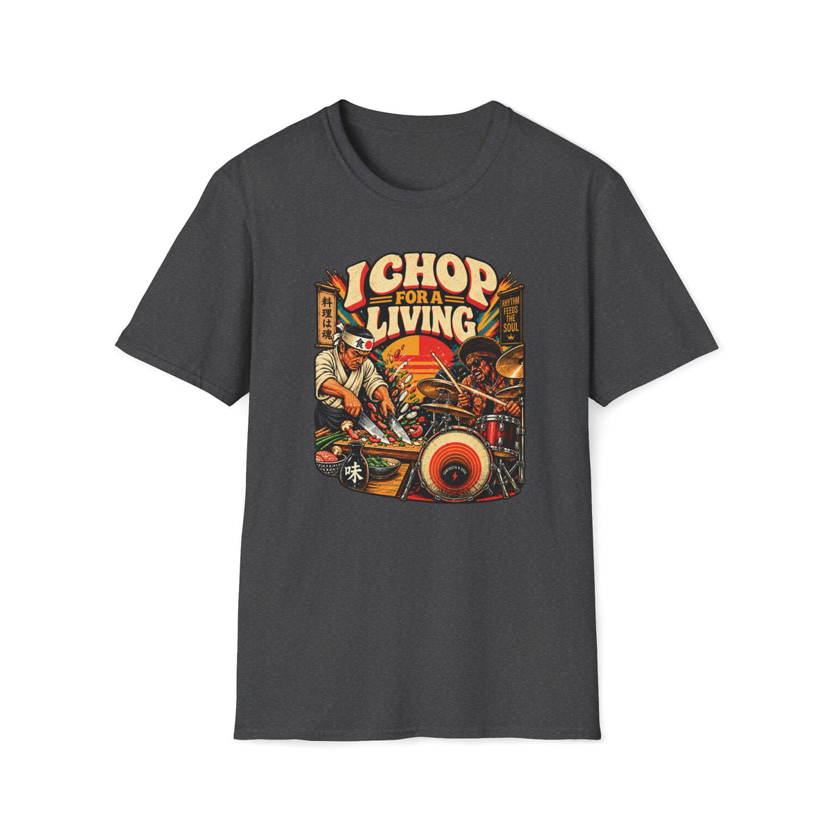 Dark heather gray I Chop for a Living T-shirt with a chef chopping beside a drummer at a drum kit.