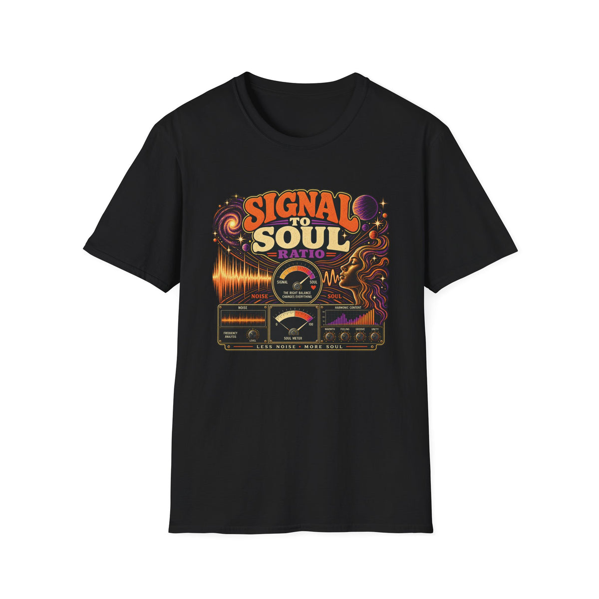 Black Signal to Soul Ratio T-shirt with vintage meters, a cosmic portrait, and waveforms.
