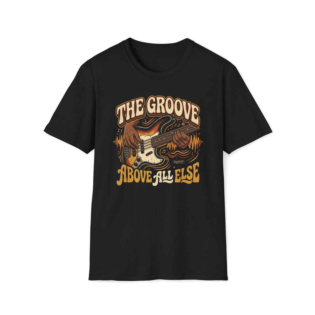 Black The Groove Above All Else T-shirt with hands playing a sunburst bass with flowing rhythm lines.