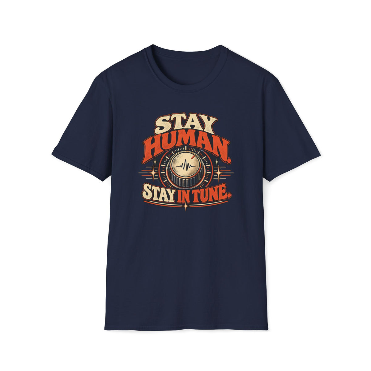 Navy Stay Human Stay in Tune T-shirt with a vintage tuning dial with a central pulse.