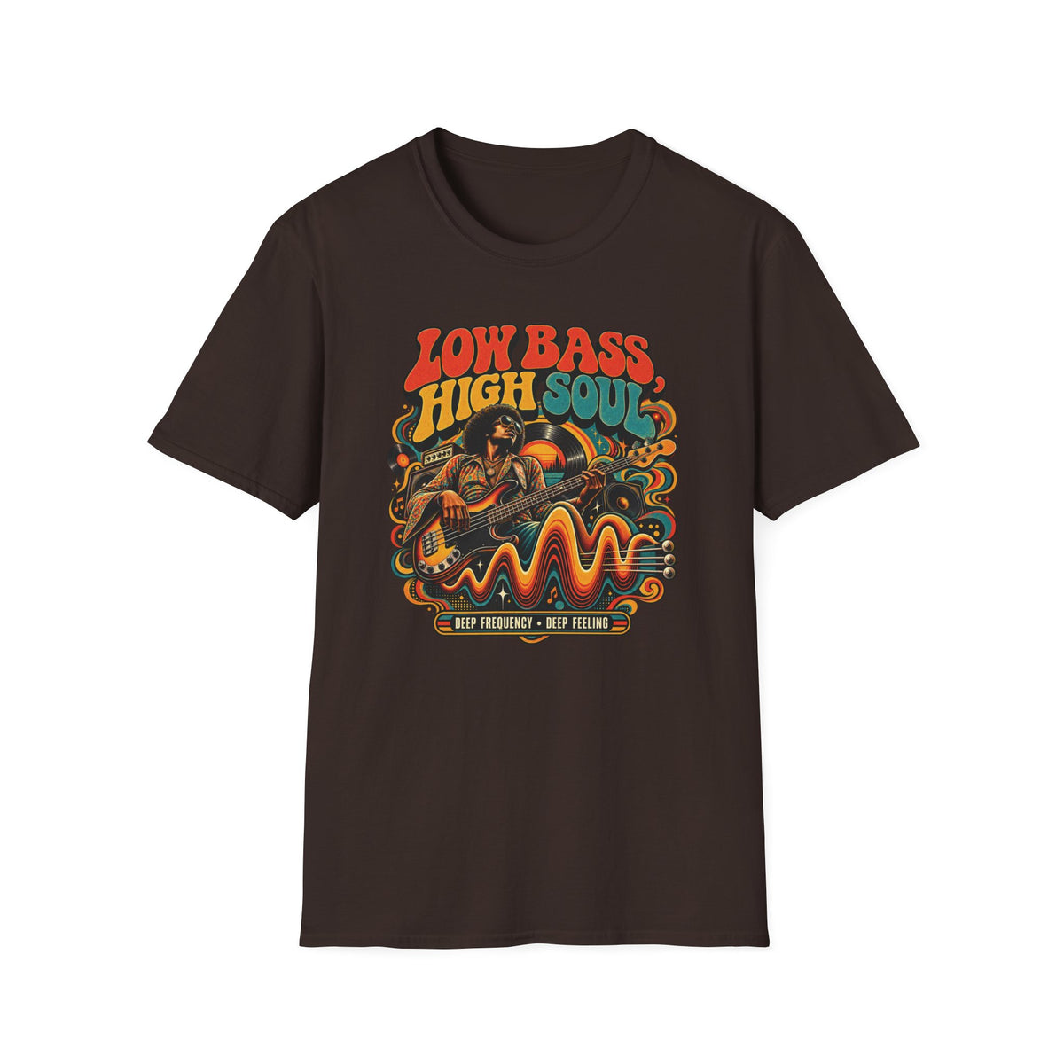 Low Bass High Soul T-Shirt — Retro Bass Player Graphic Tee