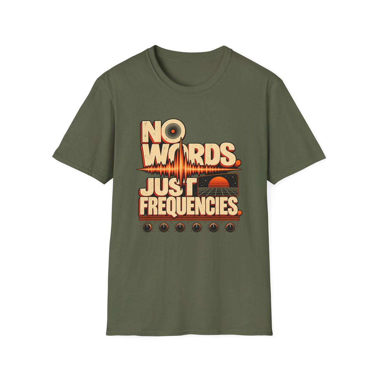 Military green No Words. Just Frequencies. T-shirt with bold cream lettering, a waveform, and audio controls.