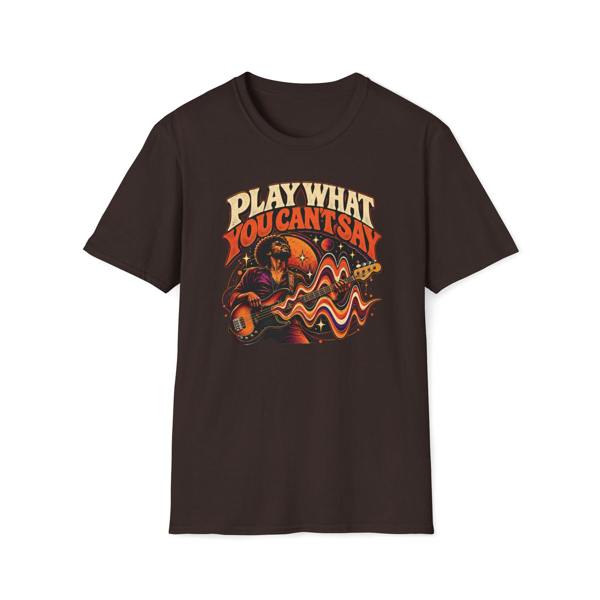 Dark brown Play What You Can't Say T-shirt with a bassist surrounded by flowing sound waves and stars.