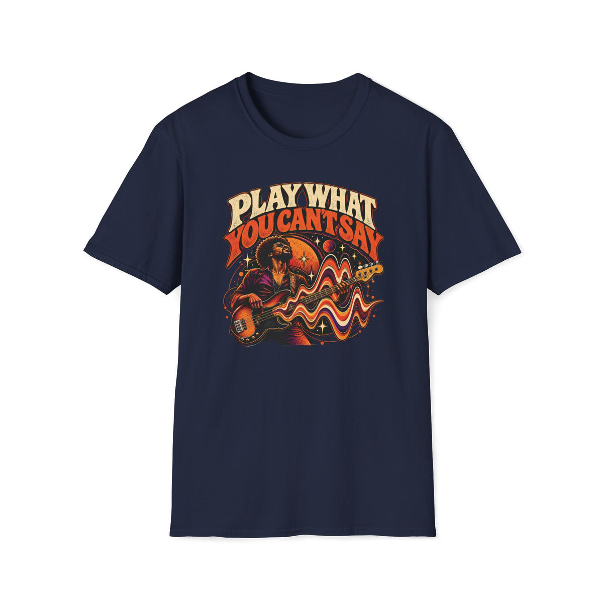 Navy Play What You Can't Say T-shirt with a bassist surrounded by flowing sound waves and stars.