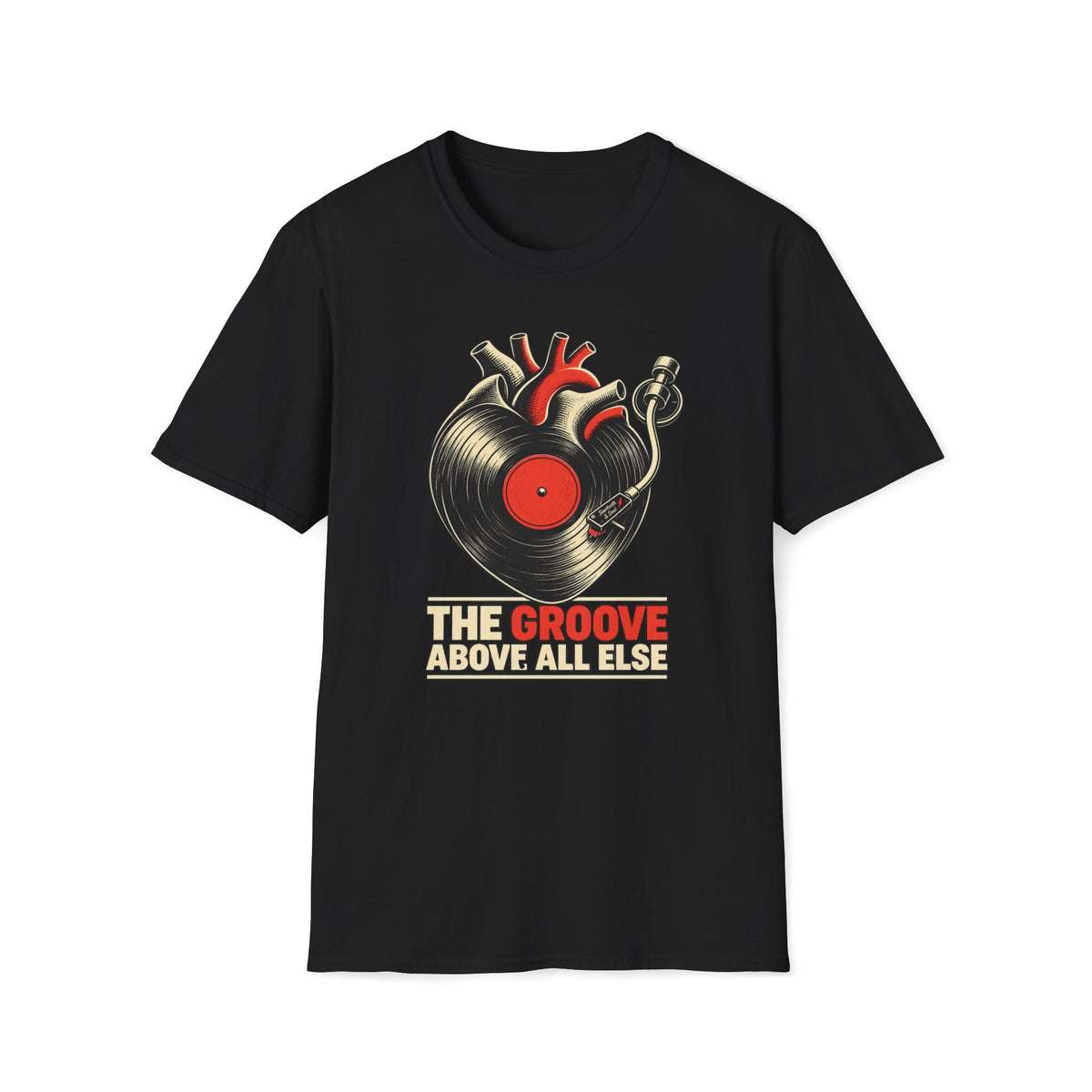 Black The Groove Above All Else T-shirt with an anatomical heart merged with a vinyl record and tonearm.