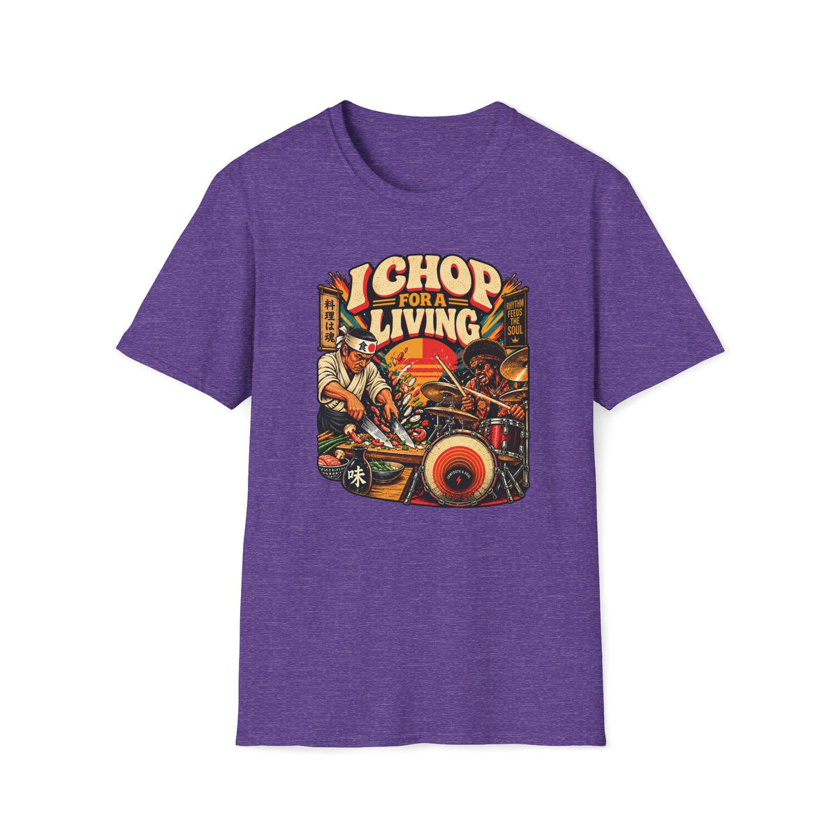 Heather purple I Chop for a Living T-shirt with a chef chopping beside a drummer at a drum kit.