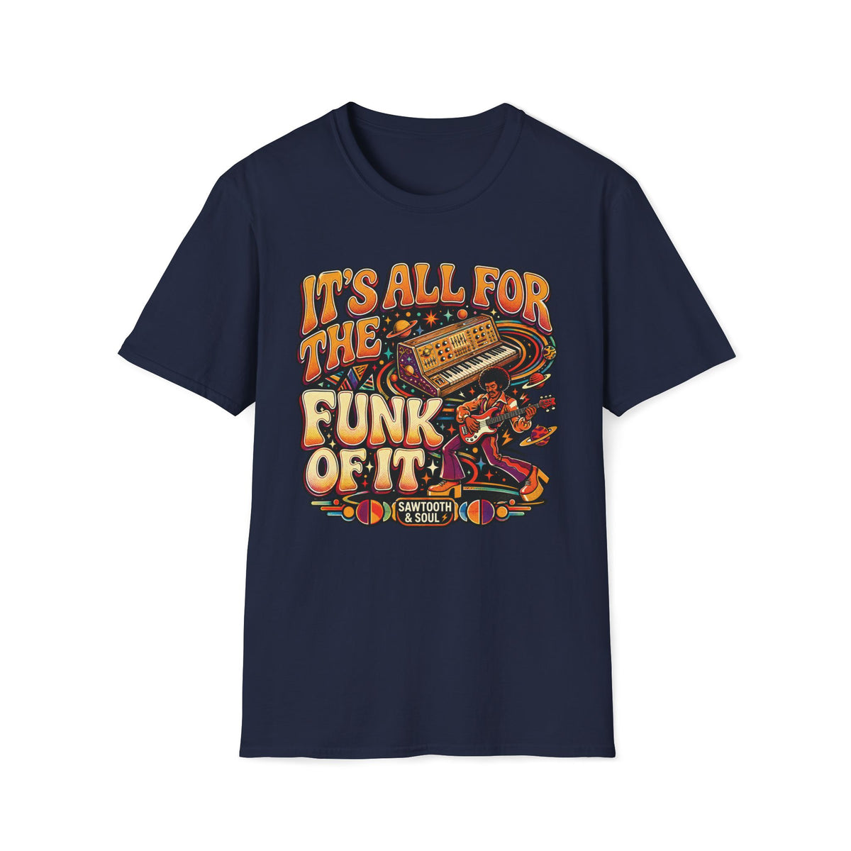 Navy It’s All for the Funk of It T-shirt with a bass guitarist, synthesizer, and orbiting planets.
